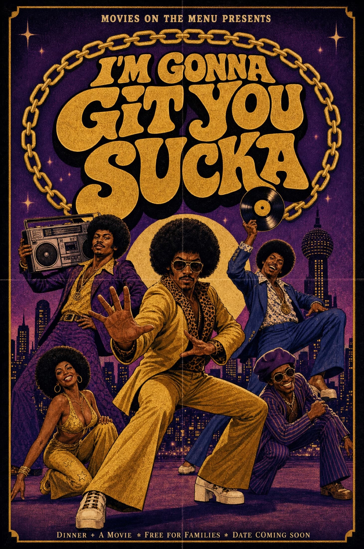 Movies on the Menu event flyer for I'm Gonna Git You Sucka